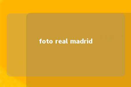 foto real madrid