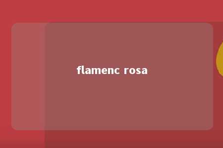 flamenc rosa