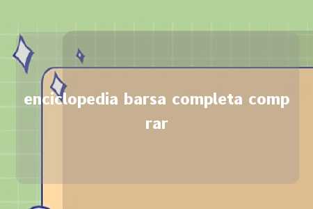 enciclopedia barsa completa comprar