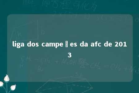 liga dos campeões da afc de 2013