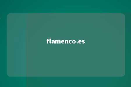 flamenco.es