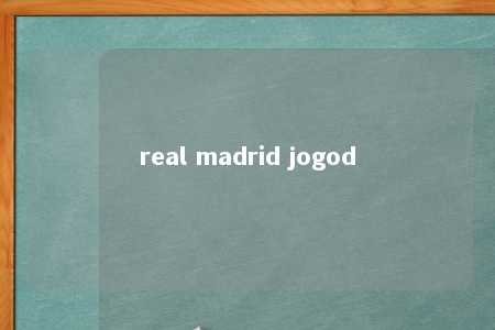 real madrid jogod