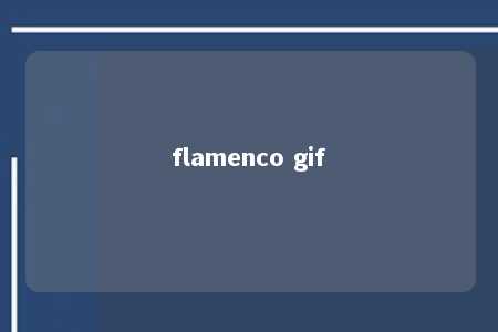 flamenco gif