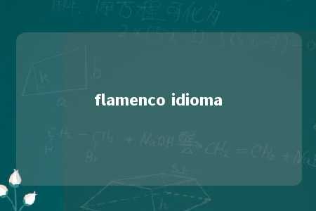 flamenco idioma