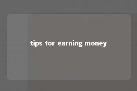 tips for earning money